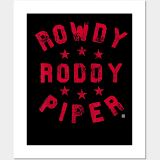 Rowdy Roddy Piper Distressed Fight Type Posters and Art